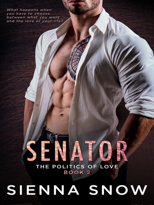 Title details for Senator by Sienna Snow - Available